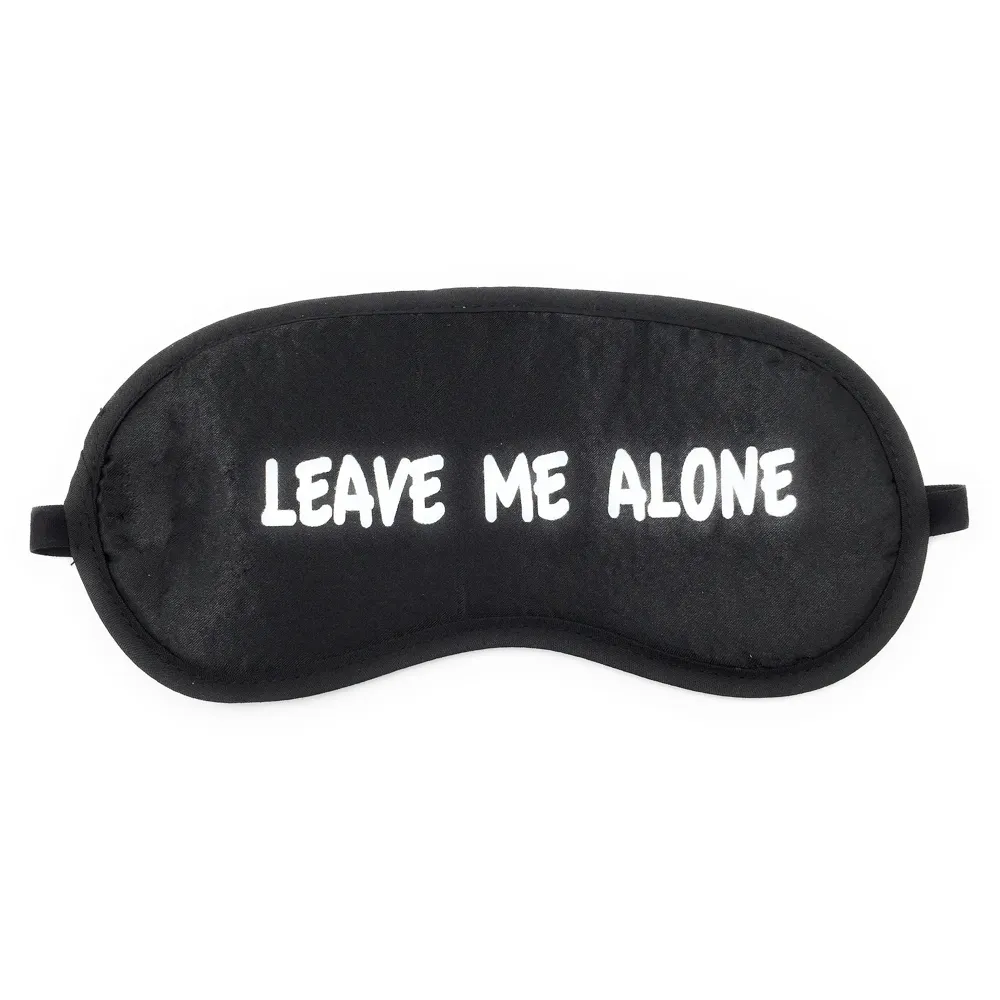 Fabric Message Eye Shade Blindfold Sleeping Travel Rest Patch Blinder Relax,Complete Black-Out Design,Snooze,Slumber,Hibernate ~Super Soft & Comfortable For Proper Sleep (Leave Me Alone)